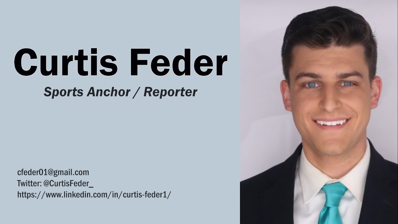Curtis Feder: Sports Anchor/Reporter Demo Reel