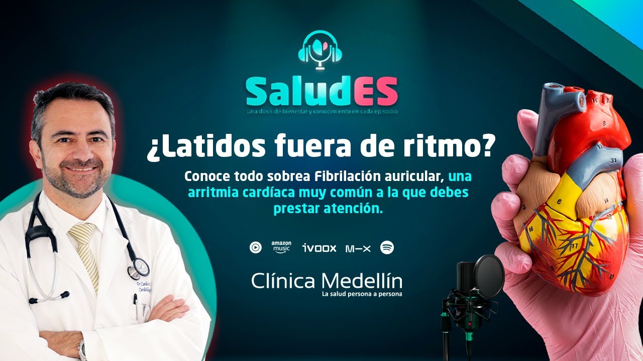 Latidos fuera de ritmo - Cómo es vivir con Fibrilación Auricular - SaludES Ep 9