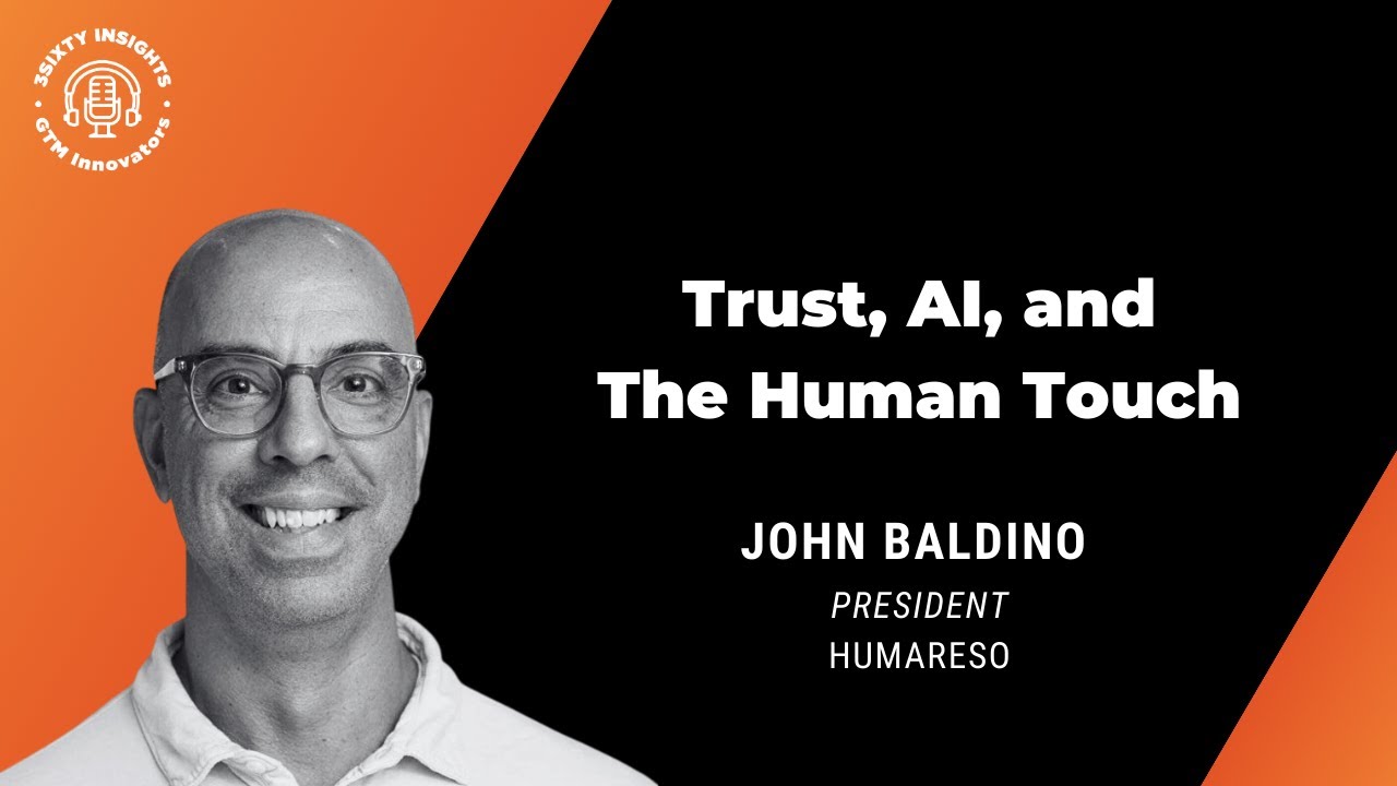 GTM Innovators: Vetting the Future with John Baldino: Trust, AI, and the Human Touch