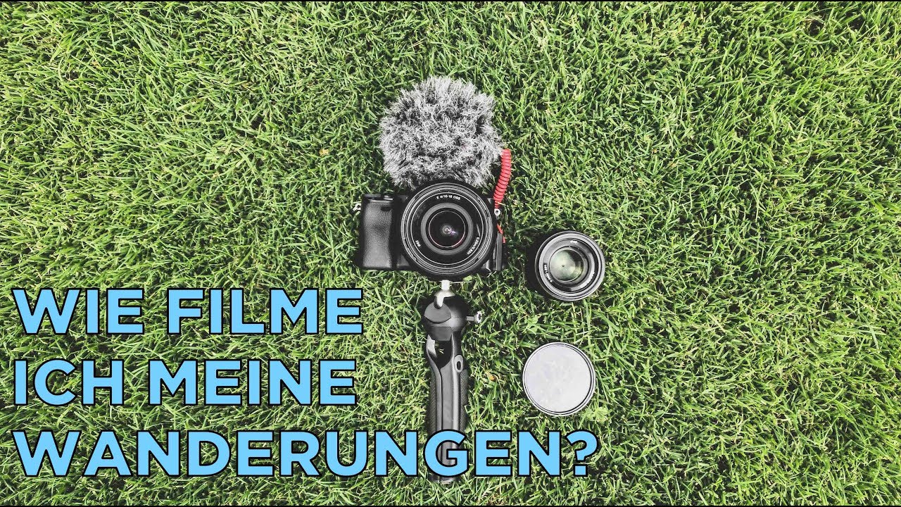 Mein Kamerasetup f&uuml;r Wandervideos