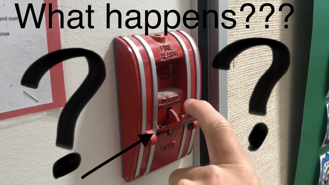 What happens when you pull the fire alarm?
