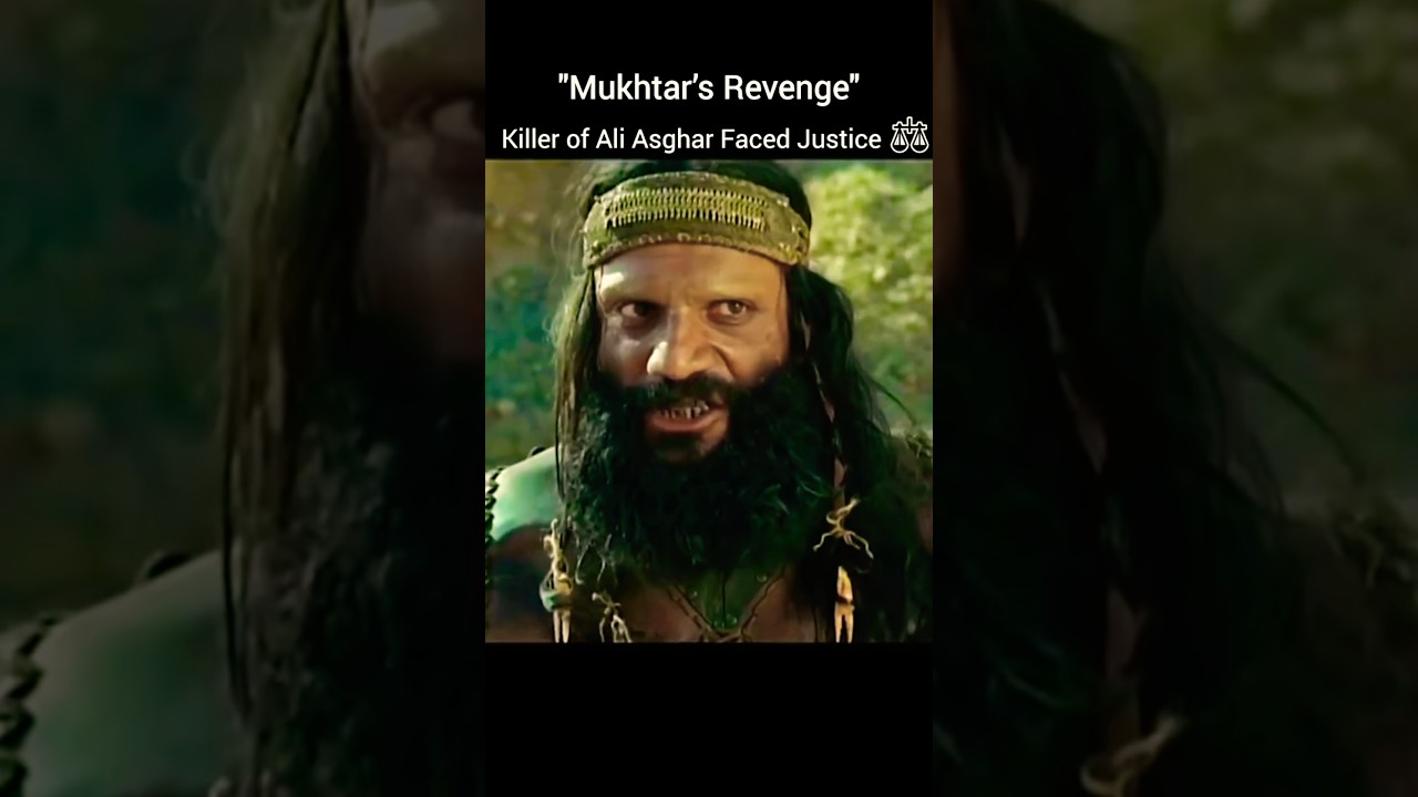 Killer of Ali Asghar Faced Justice ⚖️ Mukhtar Revenge 