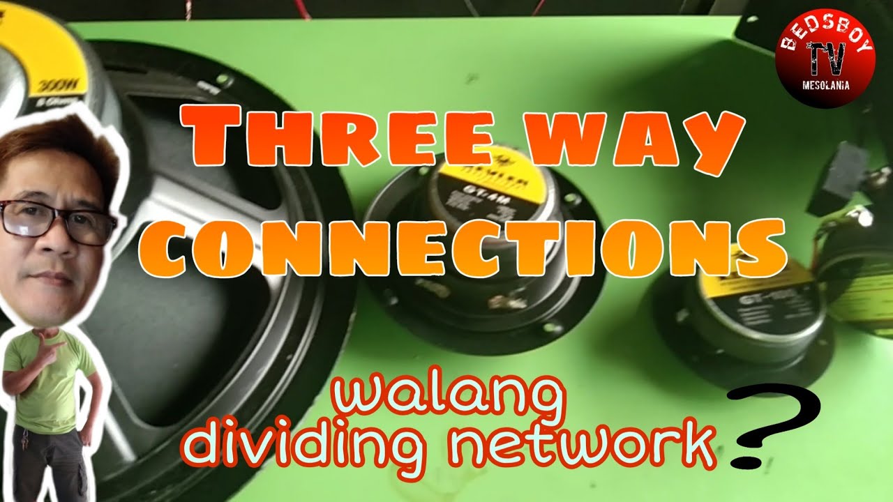 3 way connections no dividing network||How to connect