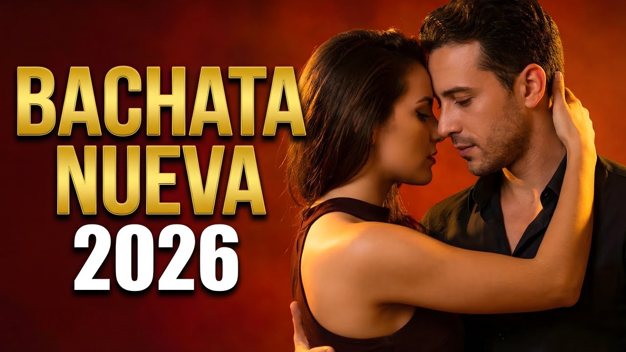 Bachata Mix 2026 Amor Profundo | Música Para Bailar Pegadito