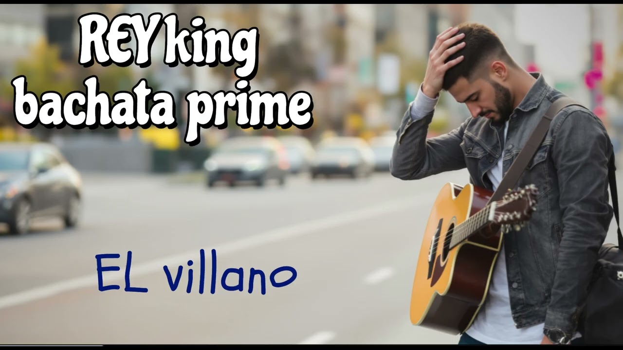 EL VILLANO (REY KING)