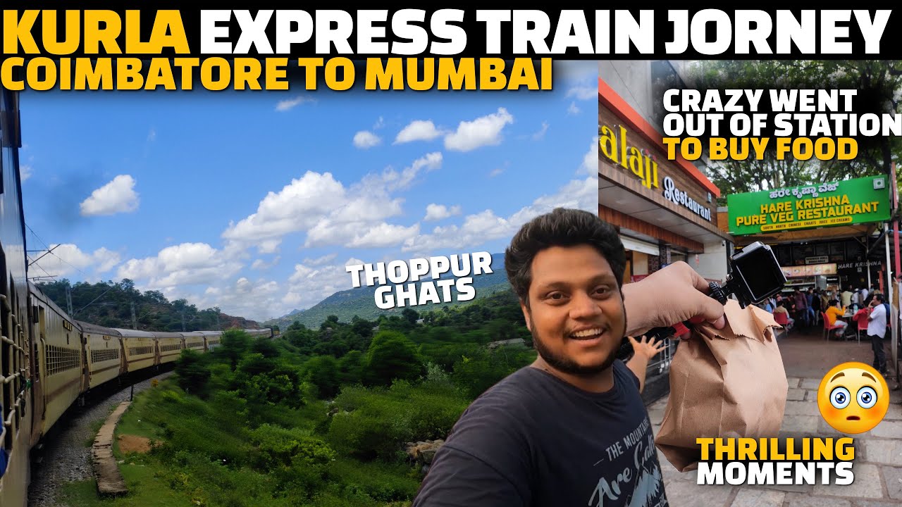 Kurla Express Train Journey | Crazy 🤪 Went out of station to buy food | Coimbatore to Mumbai train