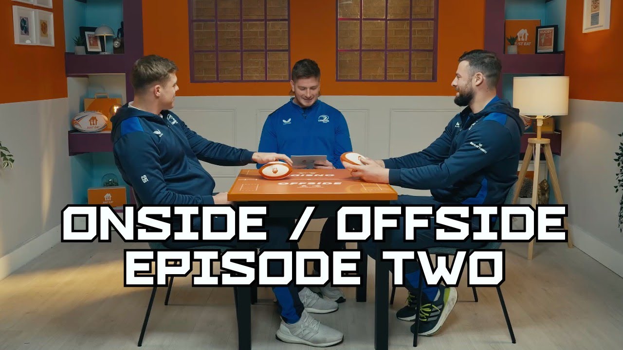 Onside/Offside with Joe McCarthy, Garry Ringrose and Robbie Henshaw