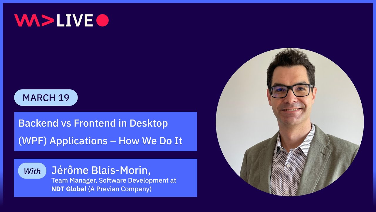 WeAreDevelopers LIVE - The Ultimate Backend vs Frontend Strategy for WPF Developers