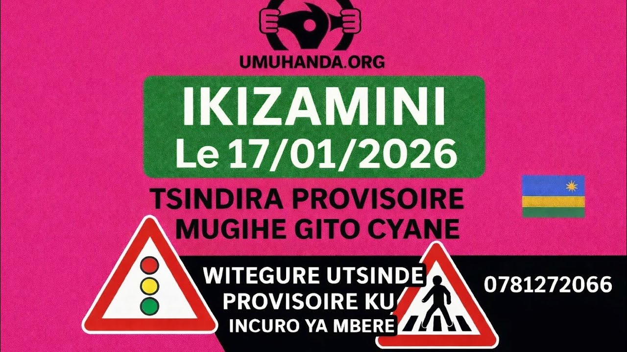 🚦 IKIZAMI 17/01/2026 | Amategeko y’Umuhanda | Ibibazo 20 n’Ibisubizo | Tsindira Provisoire vuba