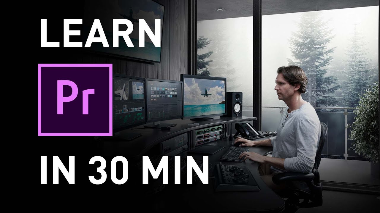 Изучите Premiere Pro за 30 минут