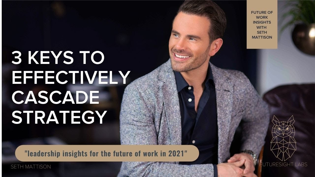 3 Keys to Effectively Cascade Strategy