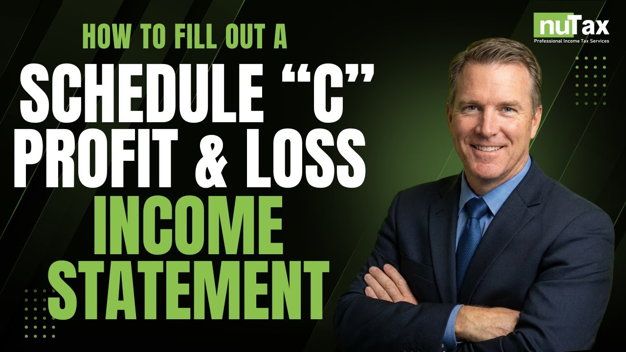 How to Fill Out a Schedule C (Profit & Loss Income Statement)