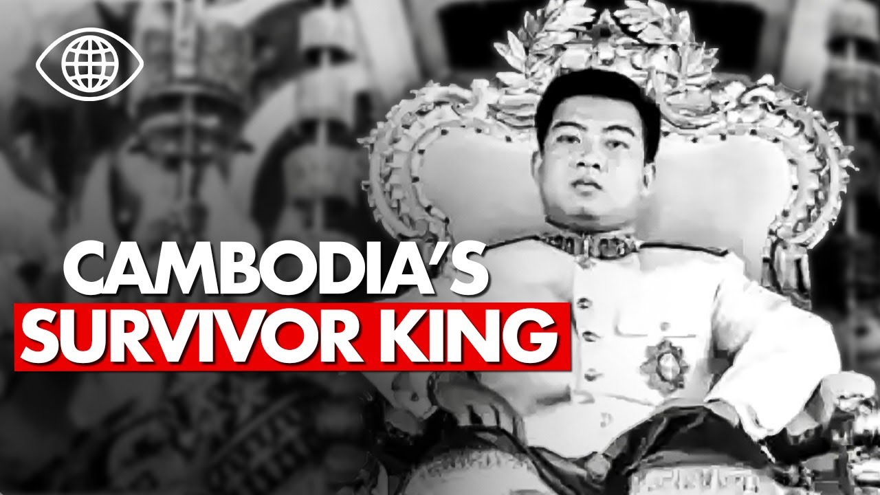Cambodia’s Survivor King: Exile, Coup, Khmer Rouge, Return - Documentary Historical - AT