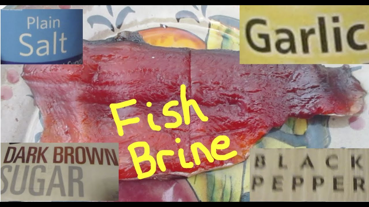 Brown Sugar Brine Smoked Fish Smoked Salmon Trout Pike Whitefish DIY Smoking BRINE HOW TO Smoke