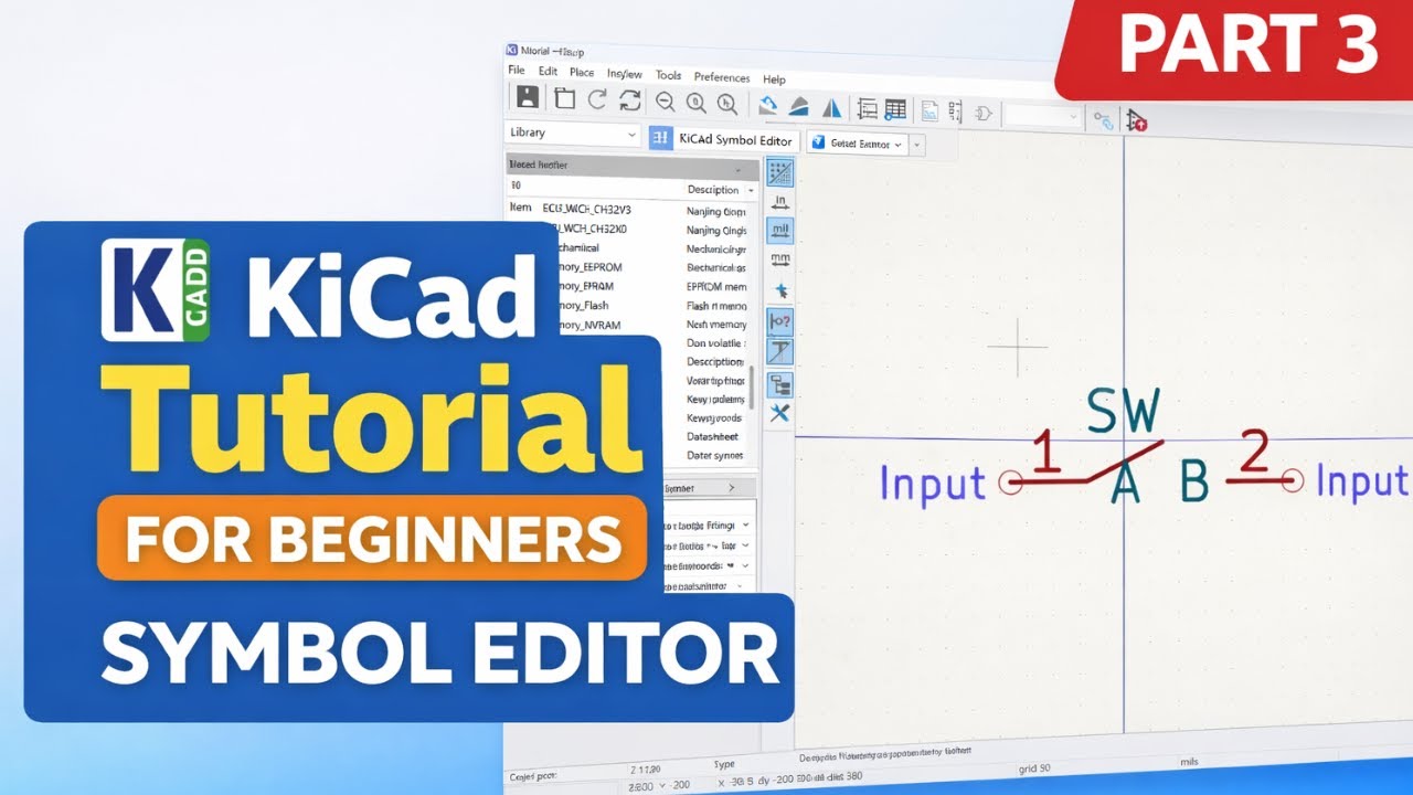 KiCad Tutorial Part 3 | Symbol Editor Complete Beginner Guide 