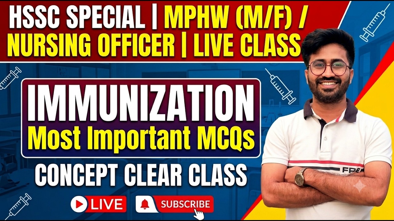 IMMUNIZATION MCQ | HSSC MPHW & ANM | NURSING OFFICER 2026