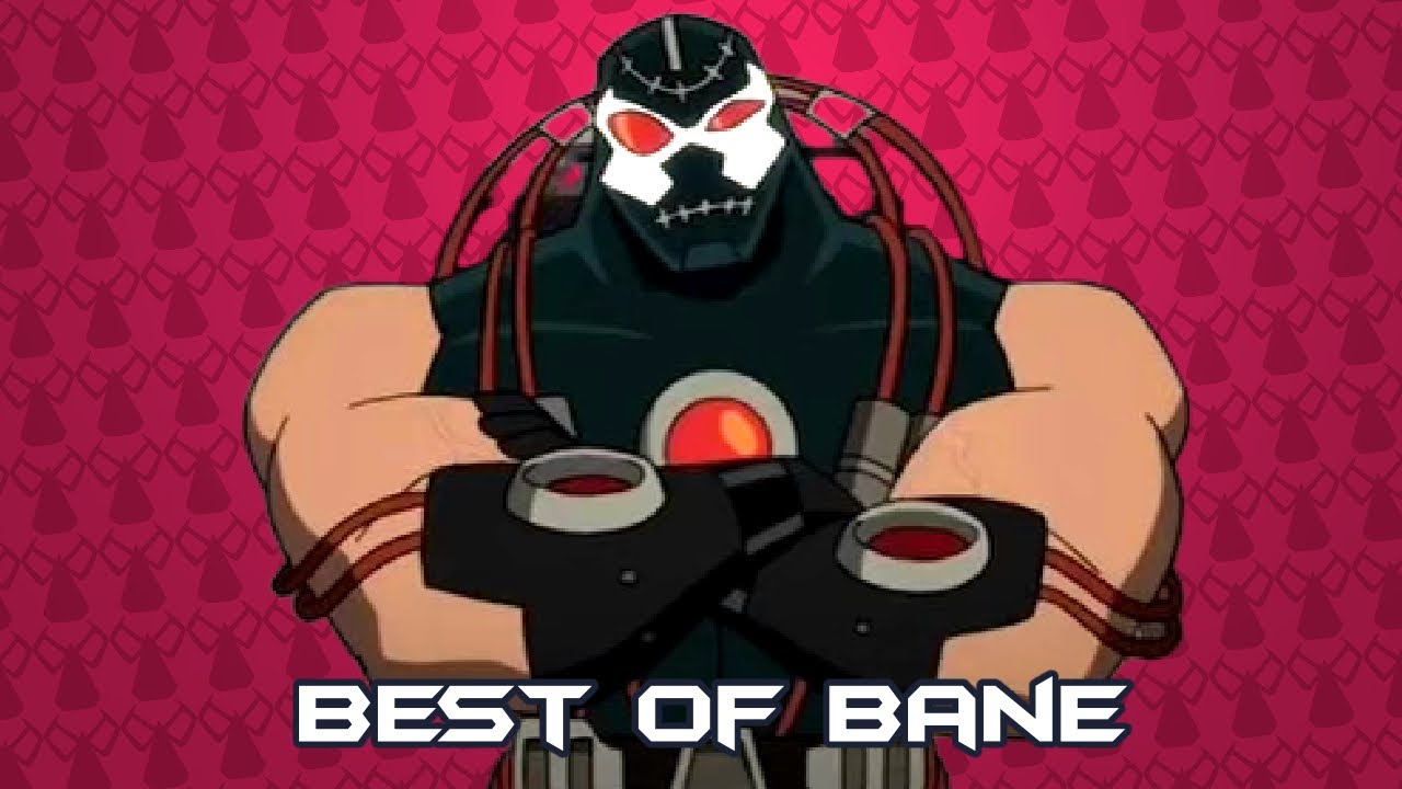 Best of Bane (Harley Quinn Show)