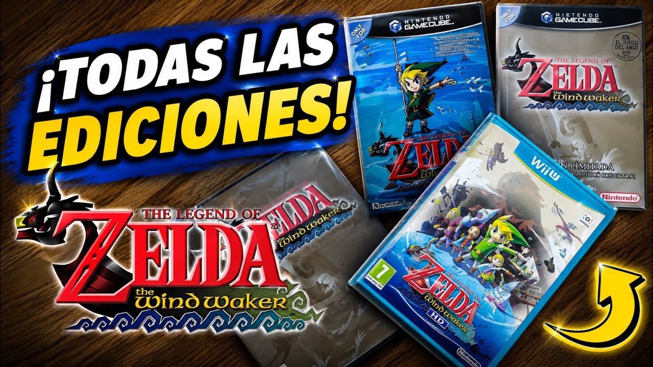 The Legend of Zelda: The Wind Waker – TODAS las ediciones físicas ¿cuál vale más la pena?
