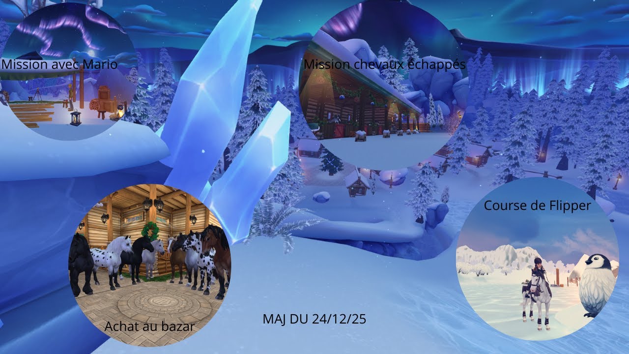MAJ DU 24/12/25 Bazar, mission avec Mario et chevaux échappés