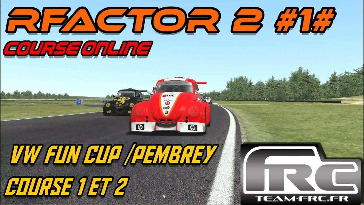 rFactor 2 #1# course online # VW Fun cup / Pembrey - course 1&2