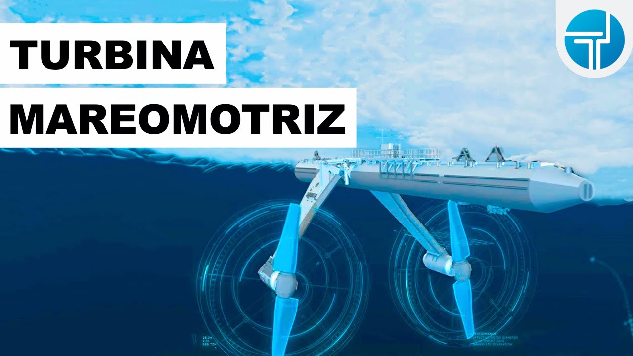 ¿Qué es la Energía Mareomotriz y cómo funciona?
