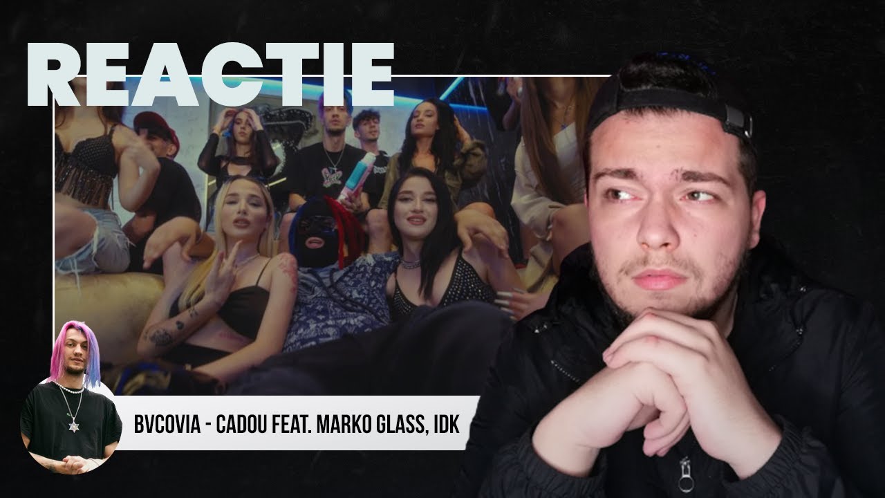 Va fi piesa pe Vise Lucide? PUNCT pe BVCOVIA - CADOU feat. Marko Glass, IDK | REACȚIE