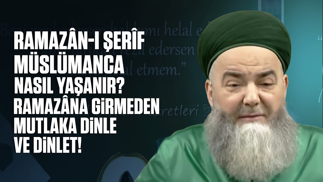 Ramazân-ı Şerîf Müslümanca Nasıl Yaşanır? Ramazâna Girmeden Mutlaka Dinle ve Dinlet!