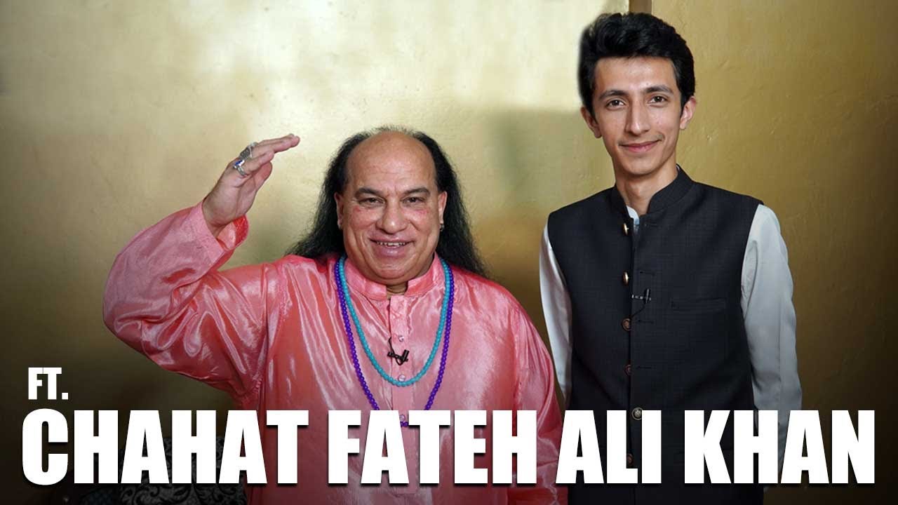 Conversation with Chahat Fateh Ali Khan | Syed Sheharyar