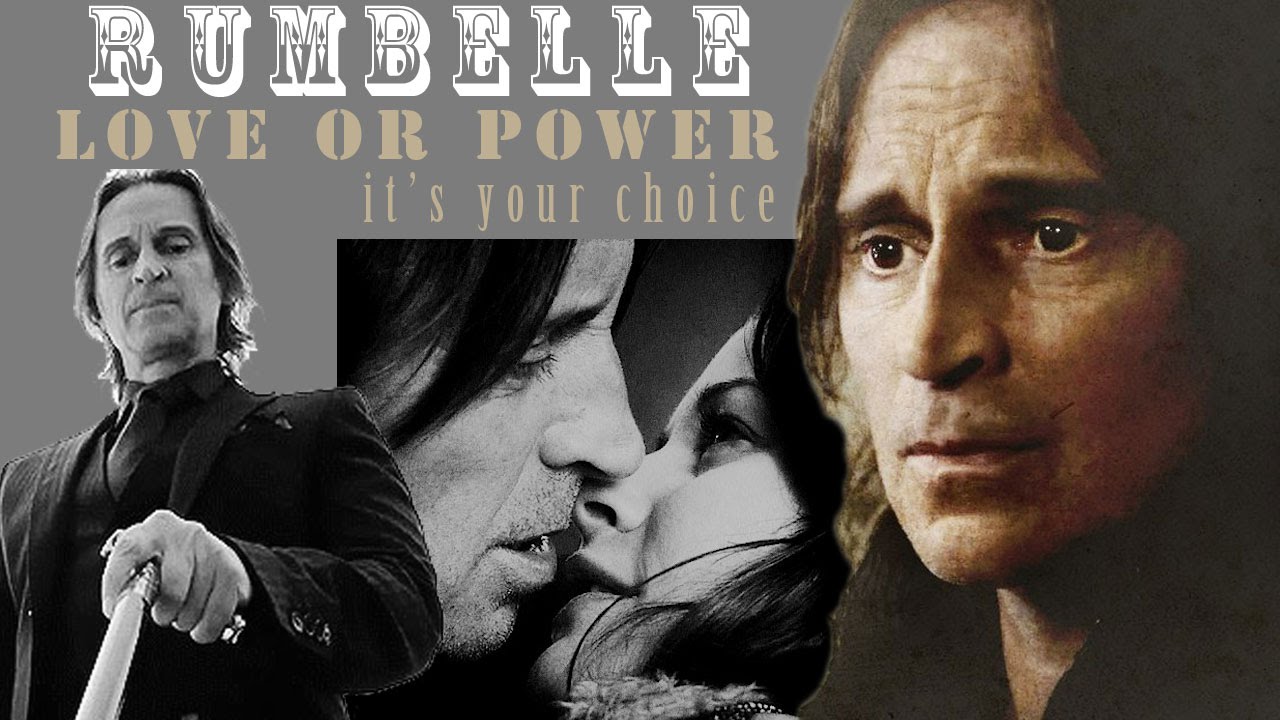 Rumple & Belle [Rumbelle] ►► Love or Power ...  it's your choice
