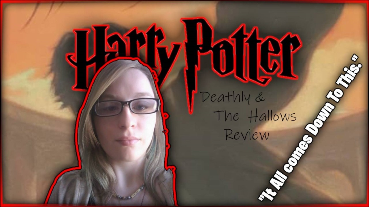Harry Potter and the Deathly Hallows (Review) - It All comes Down To This