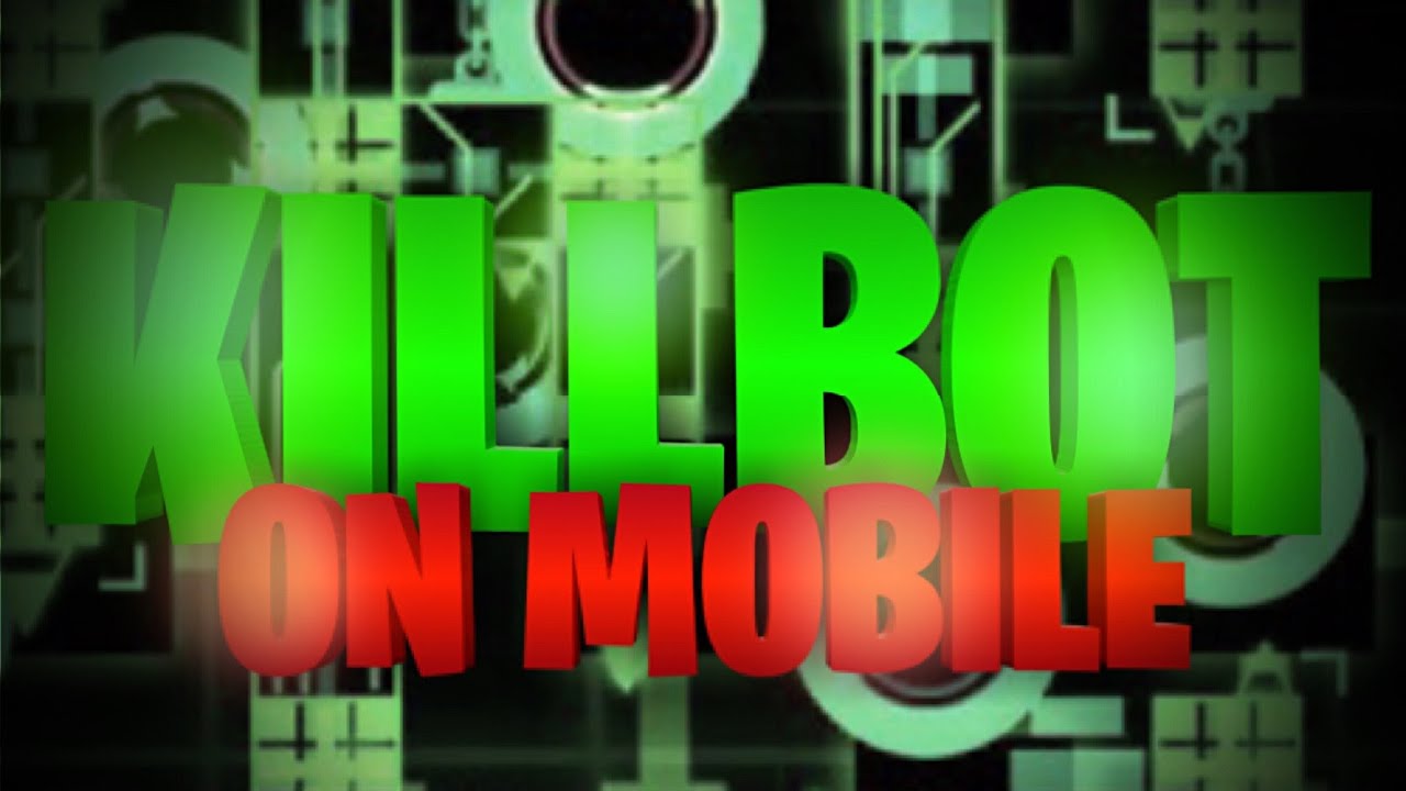 [Mobile] Killbot by Lithifusion 100% [Extreme demon]