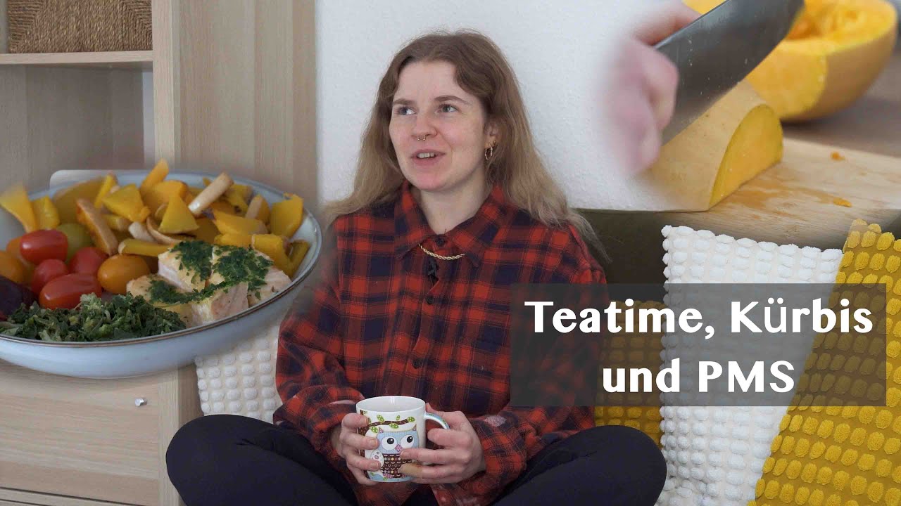 Teatime, Kürbis und PMS: Was mich diese Woche im Aufbau beschäftigt