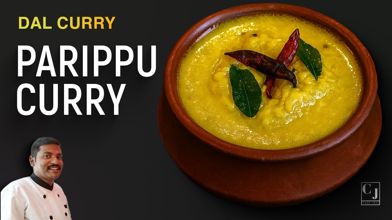 Parippu Curry | Kerala Dal Curry for Onam Sadya | Chef Joji English
