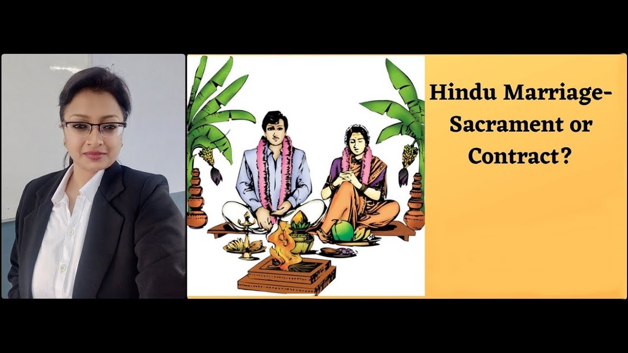Is Hindu marriage a sacrament or a contract?