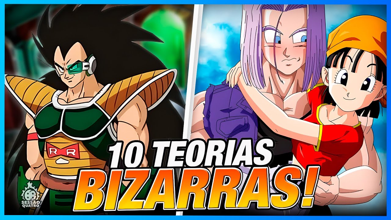 AS 10 TEORIAS MAIS BIZARRAS DE DRAGON BALL [ parte 2]