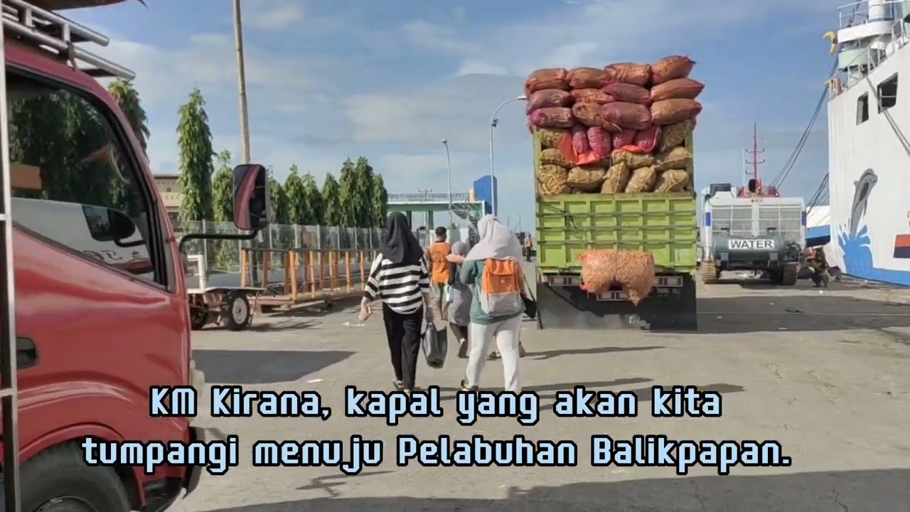 Review Perjalanan Parepare - Balikpapan Naik KM Kirana