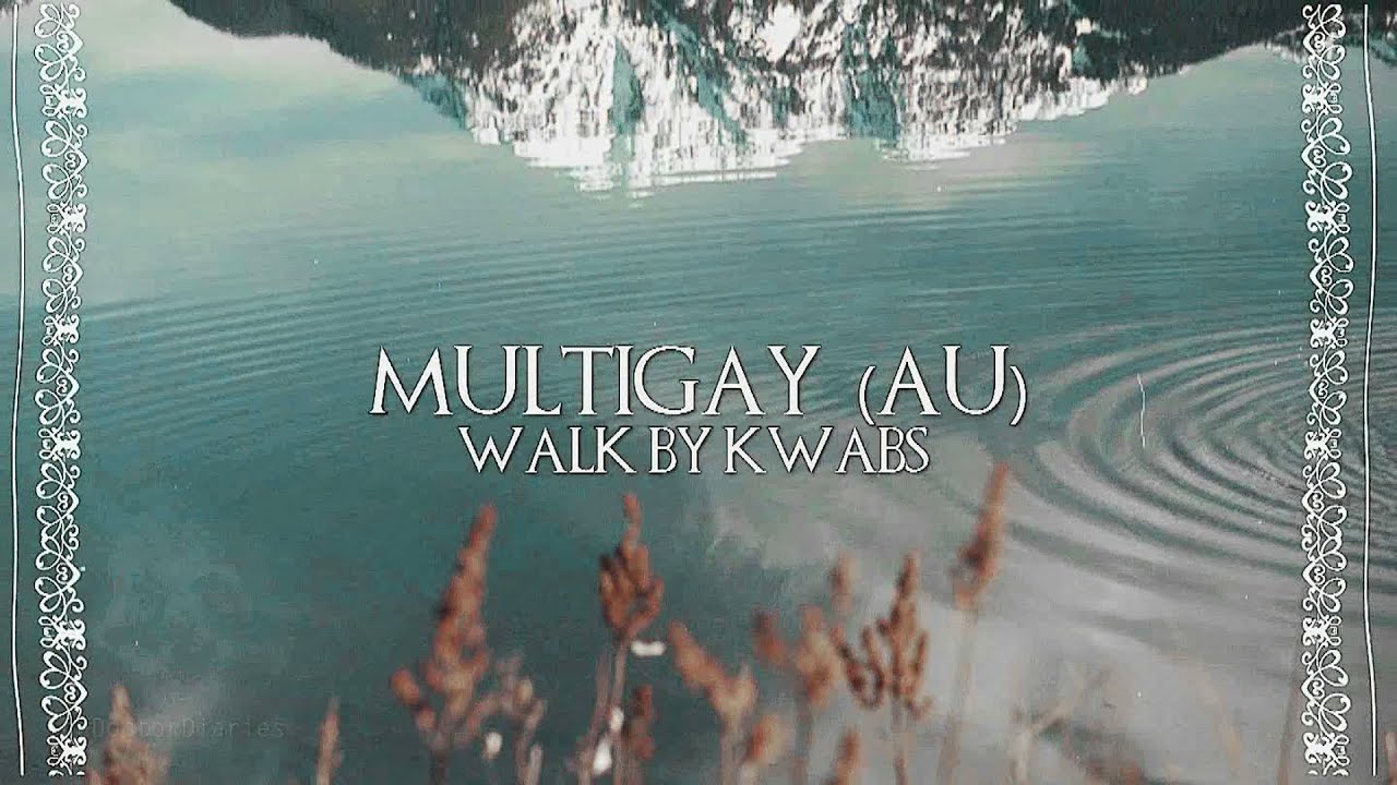 Multigay I Walk (AU)