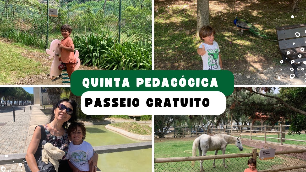QUINTA PEDAGÓGICA DOS OLIVAIS - PASSEIO GRATUITO EM LISBOA