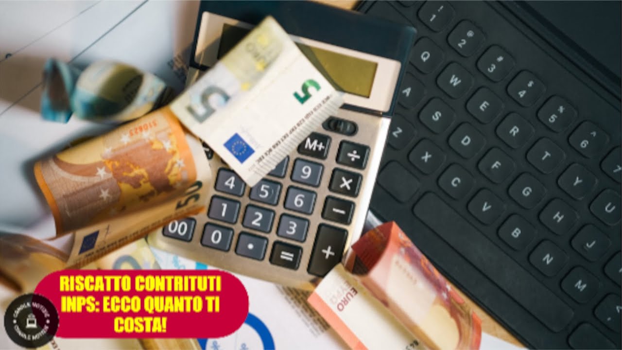 Riscatto contributi INPS: conviene davvero?