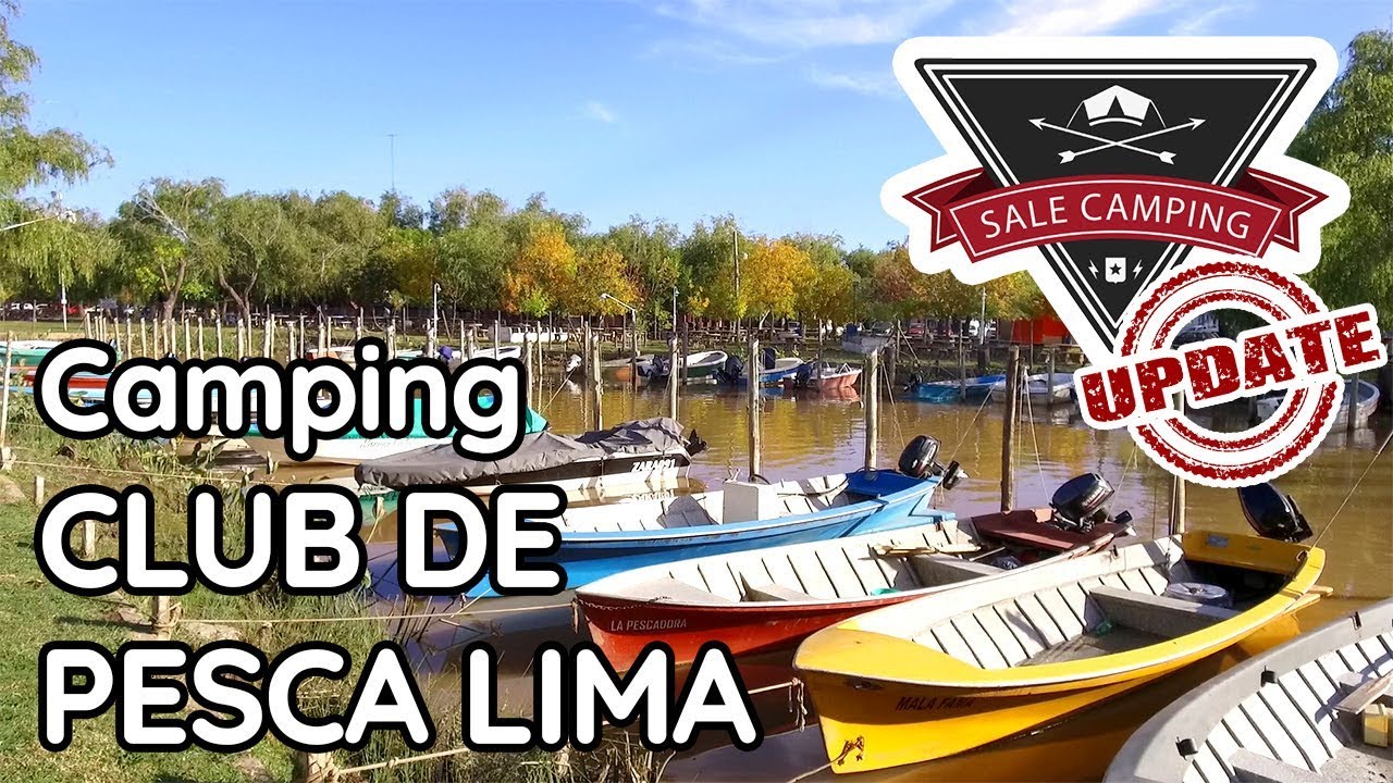 🏕️ Club de pesca LIMA | ACTUALIZACIÓN - ABRIL 2019 | Sale Camping #25