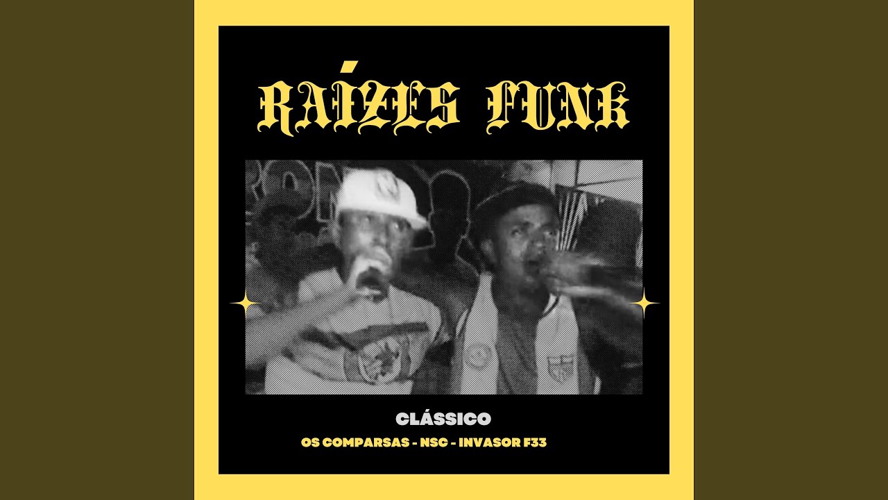 Raízes Funk - Clássico
