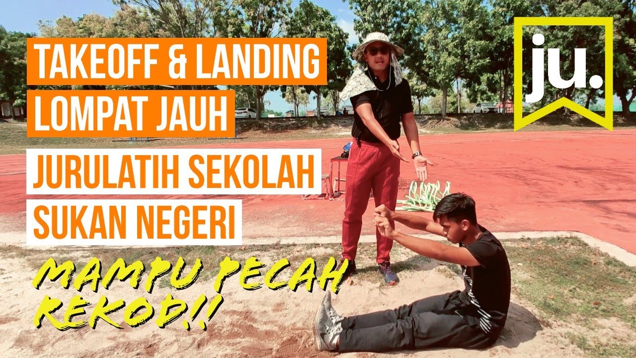Latihan Asas Lompat jauh SEKOLAH SUKAN - PART 2