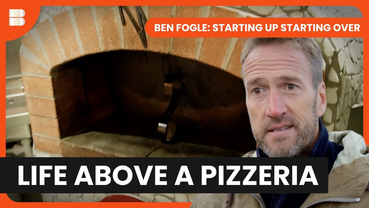 Building A Pizzeria Dream 🍕 | Ben Fogle: Starting Up Starting Over