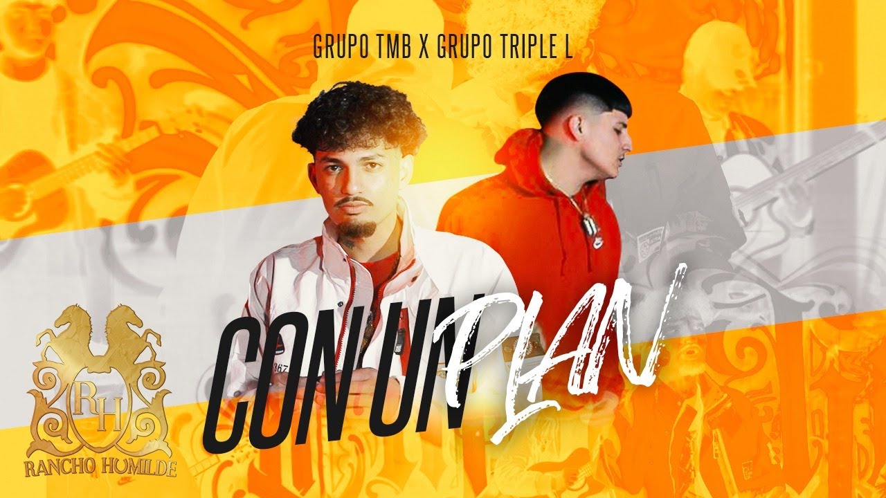 Grupo TMB x Grupo Triple L - Con Un Plan [En Vivo]
