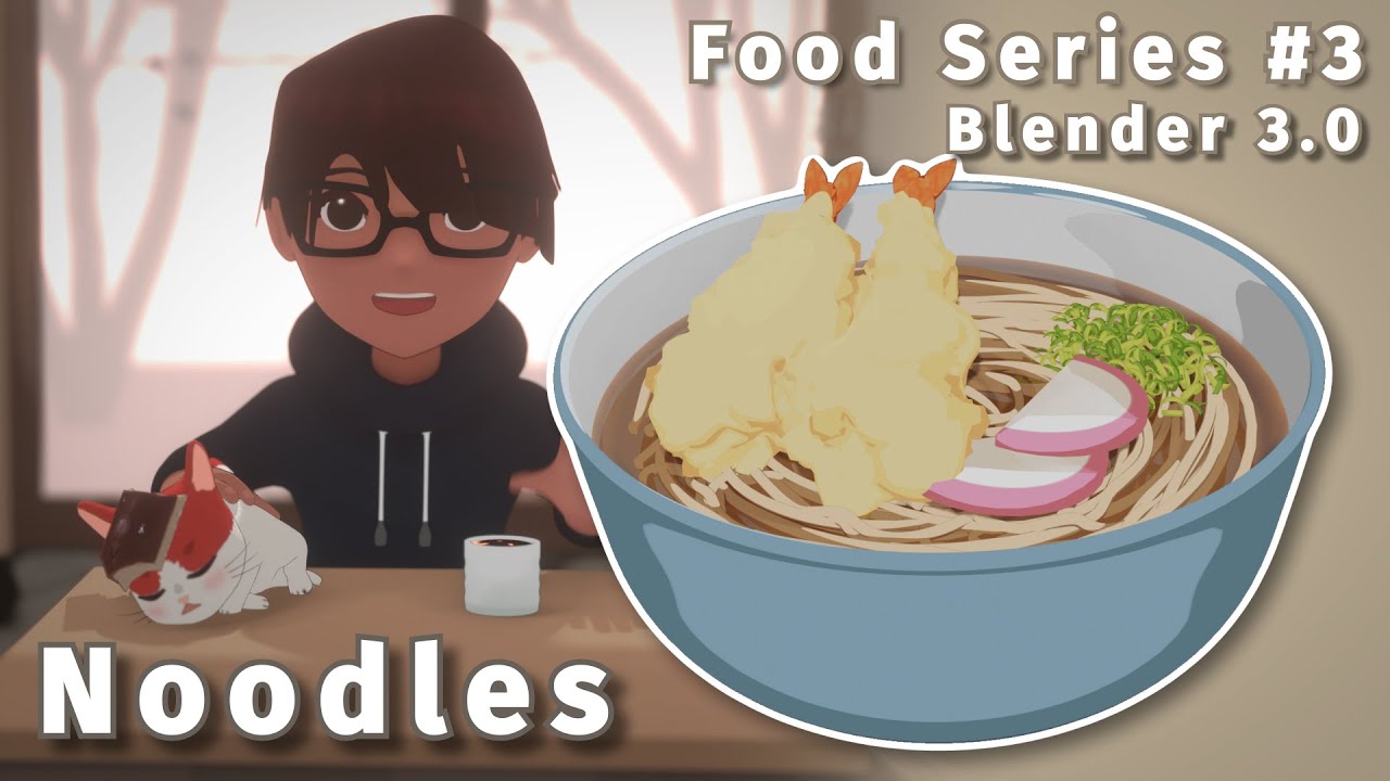 [Blender 3.0] Food Series #3 - Noodles (Toshikoshi Soba)
