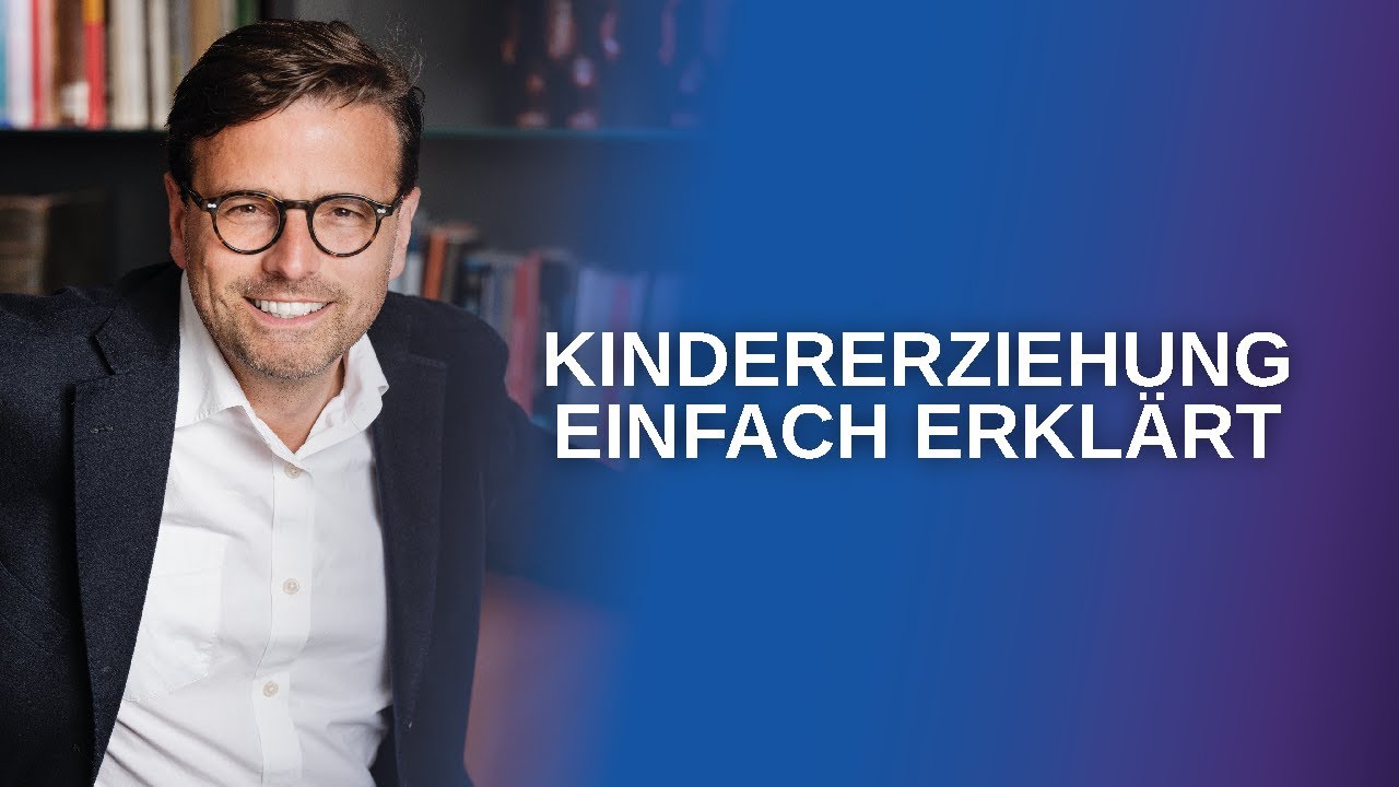 So meistern Sie die Kindererziehung (Raphael Bonelli)