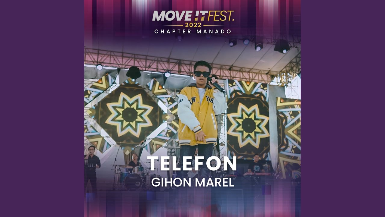 Telefon (MOVE IT FEST 2022 - Chapter Manado)