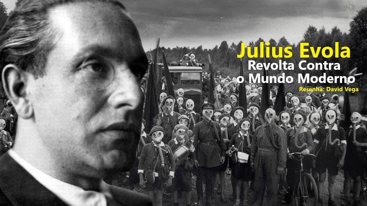 Revolta Contra o Mundo Moderno - Julius Evola - Resenha - David Vega