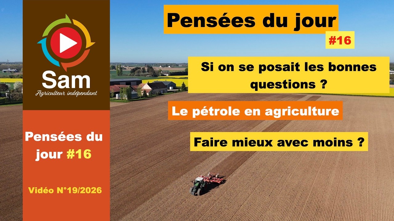 Pens&eacute;es du jour #16.Agriculture entre d&eacute;pendance et autonomie. Faire mieux avec moins on y pense ?