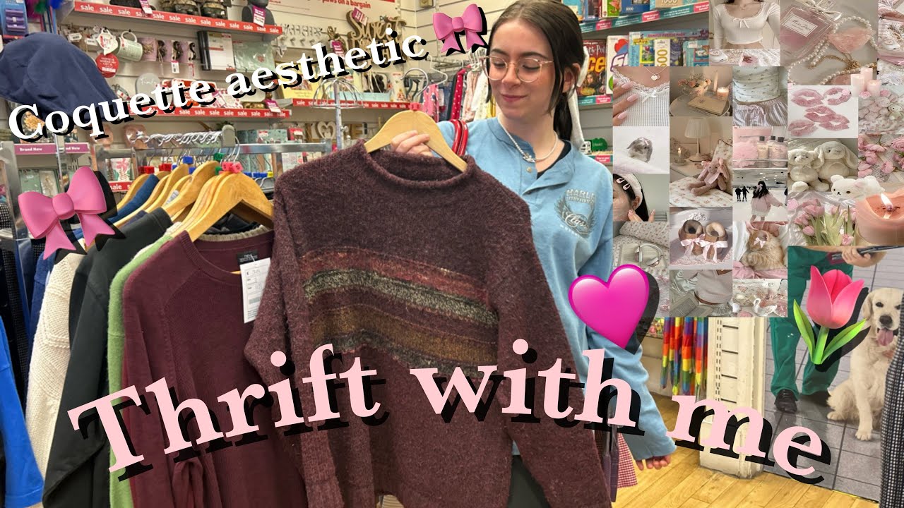 Thrift with me coquette and girly aesthetic || thrifting, princess, girly, y2k ||